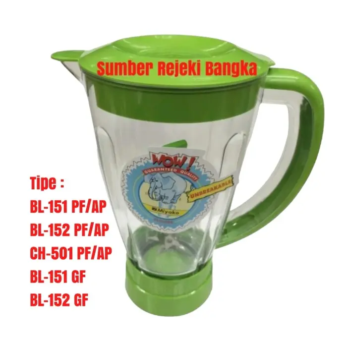 Miyako Gelas Jar Blender BL-151 PF/AP, BL-152 PF/AP, CH-501 PF/AP