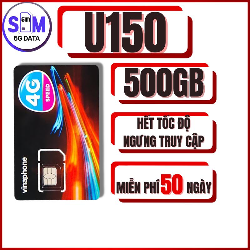 Sim 4G Vinaphone D159V , MAY69, MAY89 , MAY79 , U150 - 500GB/THÁNG - TRỌN GÓI 1 THÁNG - Sim 5G Data