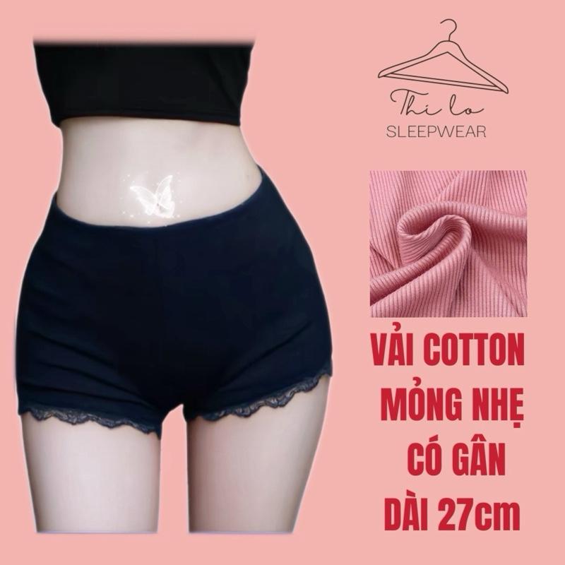 Quần đùi lót trong mặc nhà ôm vòng 3. Quần ngủ nữ phối ren mềm