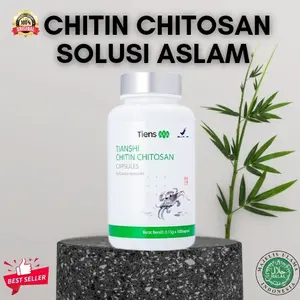 [ORIGINAL] TIENS CHITIN CHITOSAN Solusi untuk Aslam & G3RD