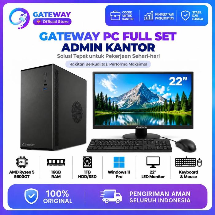 Promo GATEWAY PC FULL SET ADMIN KANTOR RYZEN 5 5600GT 16GB 1TB + MON 22 ...