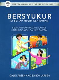 Gambar Bahan PA: Bersyukur Di Setiap Musim Kehidupan dari Literatur Perkantas Jatim Kota Surabaya 1 Tokopedia