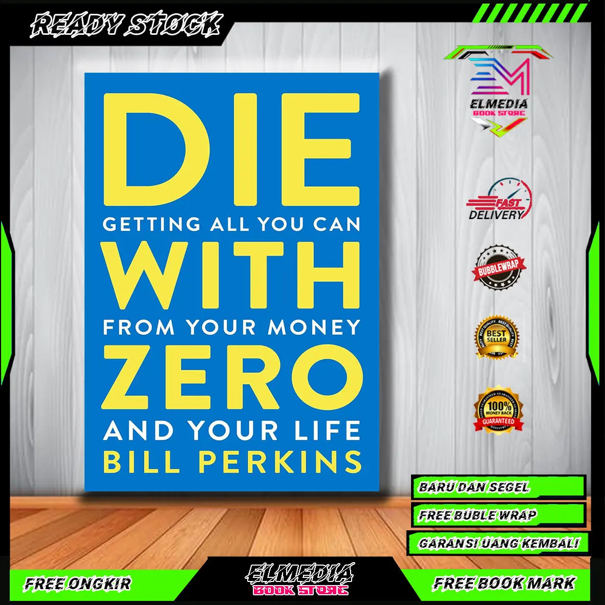 Die With Zero by Bill Perkins ( English / Indonesia )