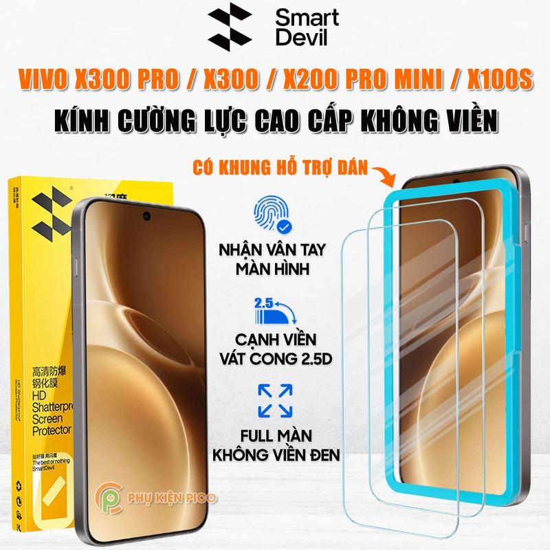  Kính cường lực Smart Devil dành cho điện thoại Vivo X200 Pro Mini   X300   X300 Pro   X100S trong suốt full màn hình nhận vân tay - Phụ Kiện 
