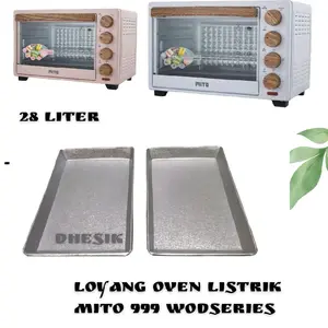 loyang oven listrik mito 999 wodseries kapasitas 28 liter (langsung masuk rell oven)