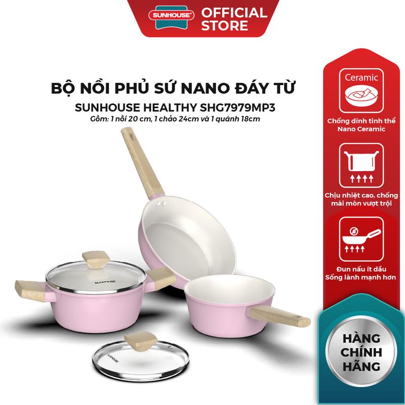   Quyenleo  Bộ nồi phủ sứ Nano đáy từ Sunhouse Healthy SHG7979MP3 SHG7979MT3- Chống dính Nano Ceramic - Dùng mọi loại bếp  0  