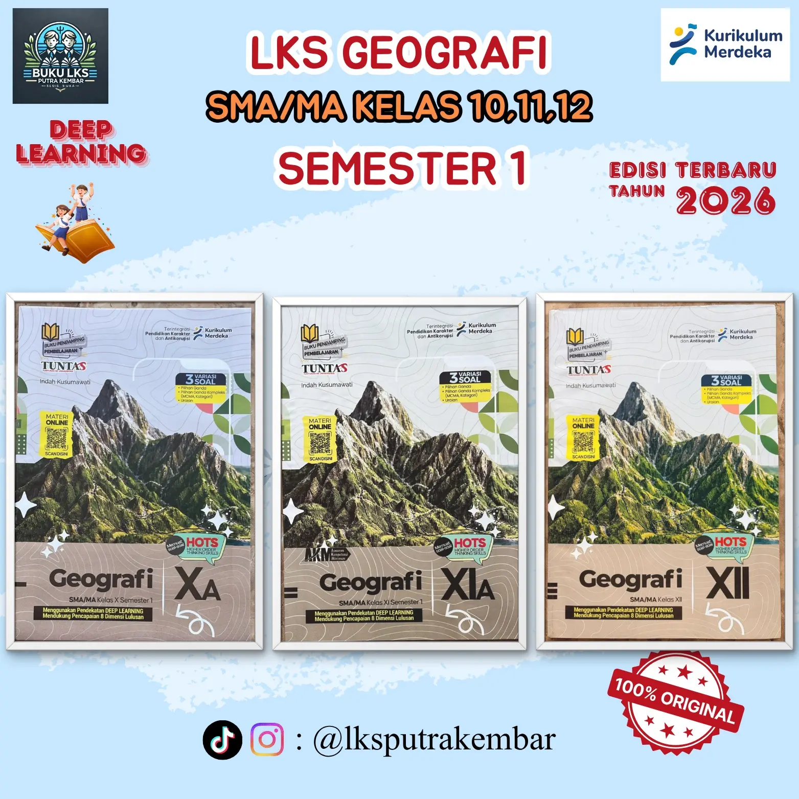 LKS GEOGRAFI KELAS 10, 11, & 12 UNTUK SMA/MA SEMESTER 1 KURIKULUM MERDEKA-TUNTAS buku