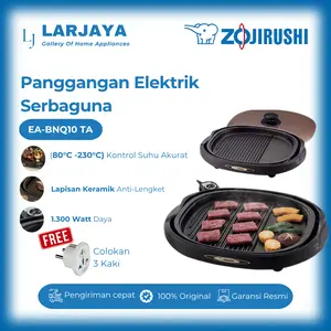 Zojirushi Hotplate Grill Electric EA-BNQ10.T | Grill Elektrik Pengaturan Suhu 3 Tingkat 1189-1300W Garansi 1 Tahun Bonus Plug Original Quality