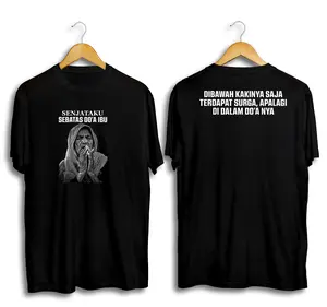 SENJATAKU SEBATAS DOA IBU Kaos Kata Pria dan Wanita Dewasa Lengan Pendek