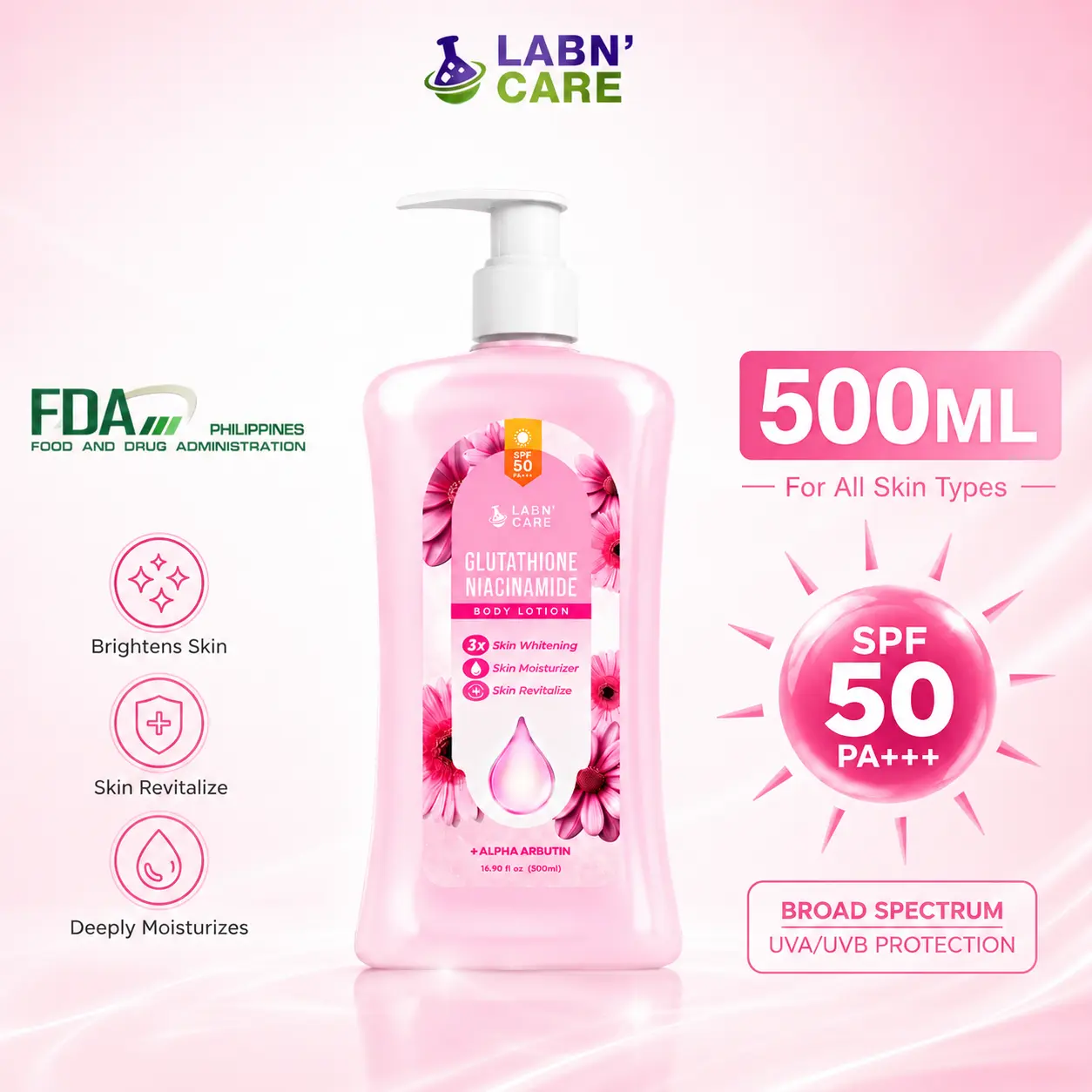 FDA Approved】Labn' Care Glutathione Niacinamide Body Whitening Lotion 500ML With SPF 50 PA++, 3X Skin Whitening, Skin Moisturizer and Skin Revitalize, Bare Vanilla Scent, Mabango at Long Lasting Scent