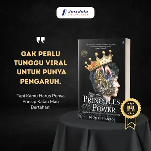 Buku Motivasi The Principles Of Power  Rahasia Memanipulasi Orang Lain Di Segala Situasi by Dion Yulianto Self Improvment -  Jendela Penerbit