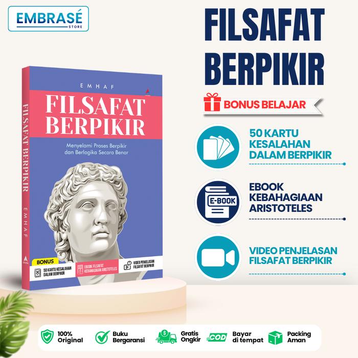 Gambar Buku Filsafat Berpikir : Menyelami Proses Berpikir dan Berlogika Secara Benar / EMHAF - Embrase dari Embrase Shop Kota Yogyakarta Tokopedia