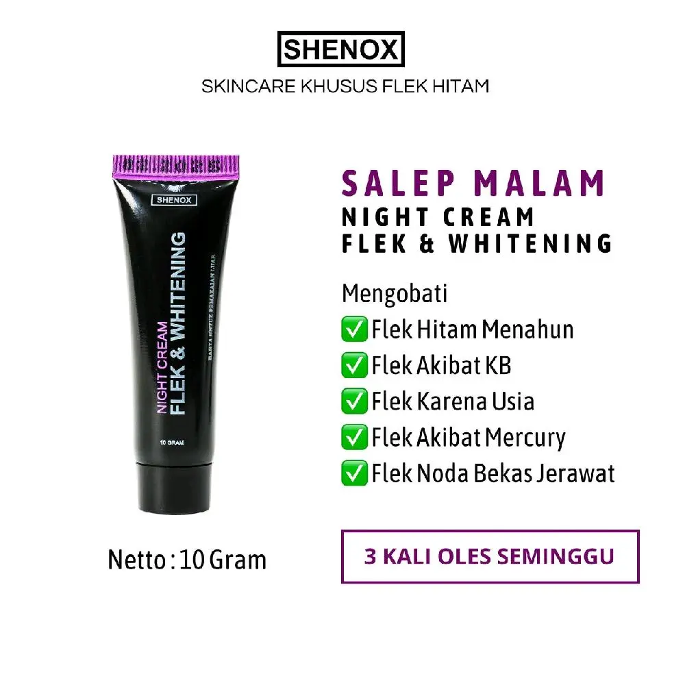 Shenox Skincare Salep Flek Night Whitening BPOM - Salep Malam Flek Hitam Bekas Jerawat Melasma Dark Spot