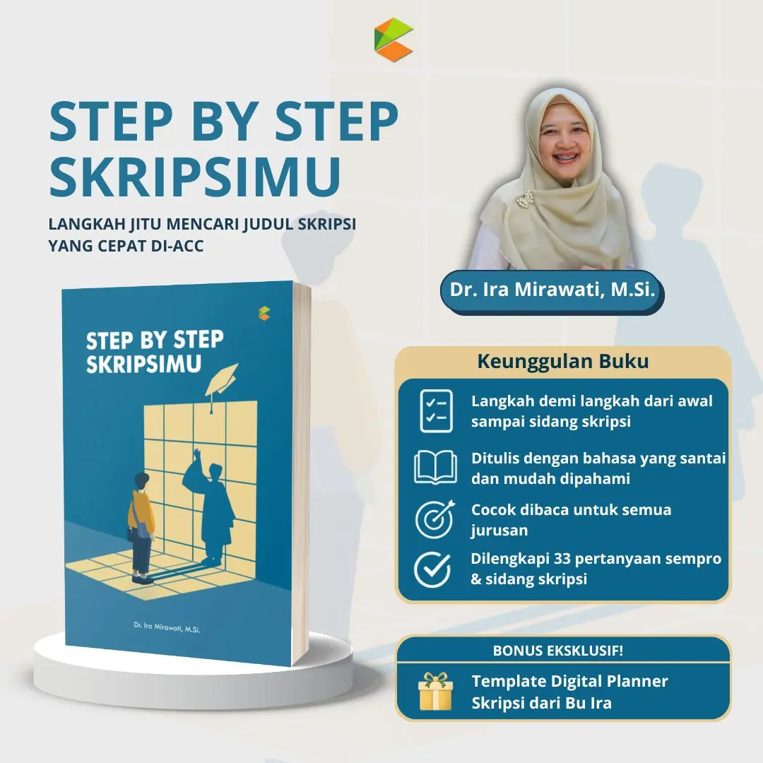 [C Klik Media]  Buku Bu Ira Mirawati - Buku Step By Step Skripsimu - Buku Skripsi