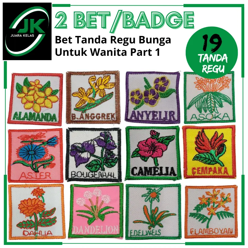 [JK] 2Pcs Bet/Bedge Bordir Tanda Regu Pramuka Perempuan Semua Jenis Bunga Part 1