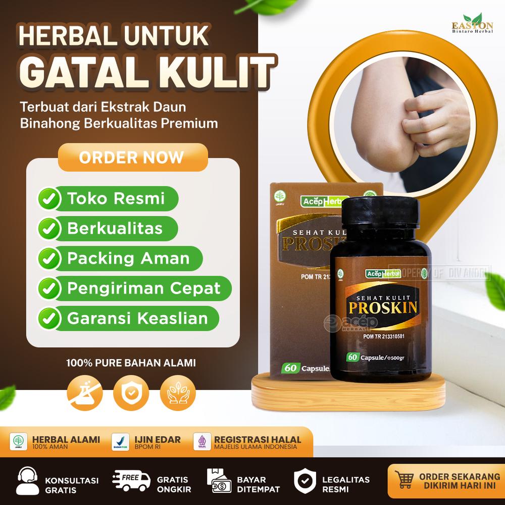 Proskin Herbal Gatal & Bintik Merah Diseluruh Tubuh Kaligata Biduran Bentol Ruam Eksim Kutu Air Infeksi Kulit Kering Kulit Tidak Sehat Isi 60 Kapsul