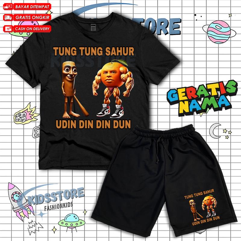 Setelan Anak Kaos Celana Pendek Tung Tung Sahur X Udin Din Din Dun Cotton Combed Baby Terry DTF Free Nama 0