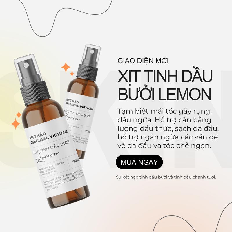 Xịt Tinh Dầu Bưởi Chanh 120ml An Thảo Original – Tươi Mát & Bồng Bềnh Mái Tóc