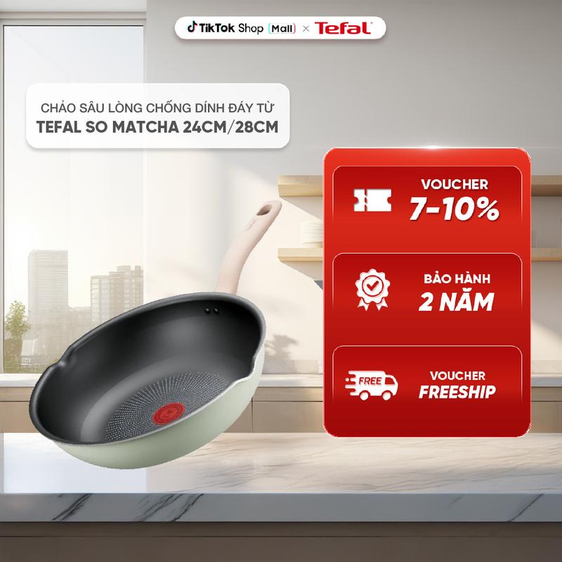 Chảo sâu lòng chống dính đáy từ Tefal So Matcha 24cm/ 28cm G1796495/ G1796695