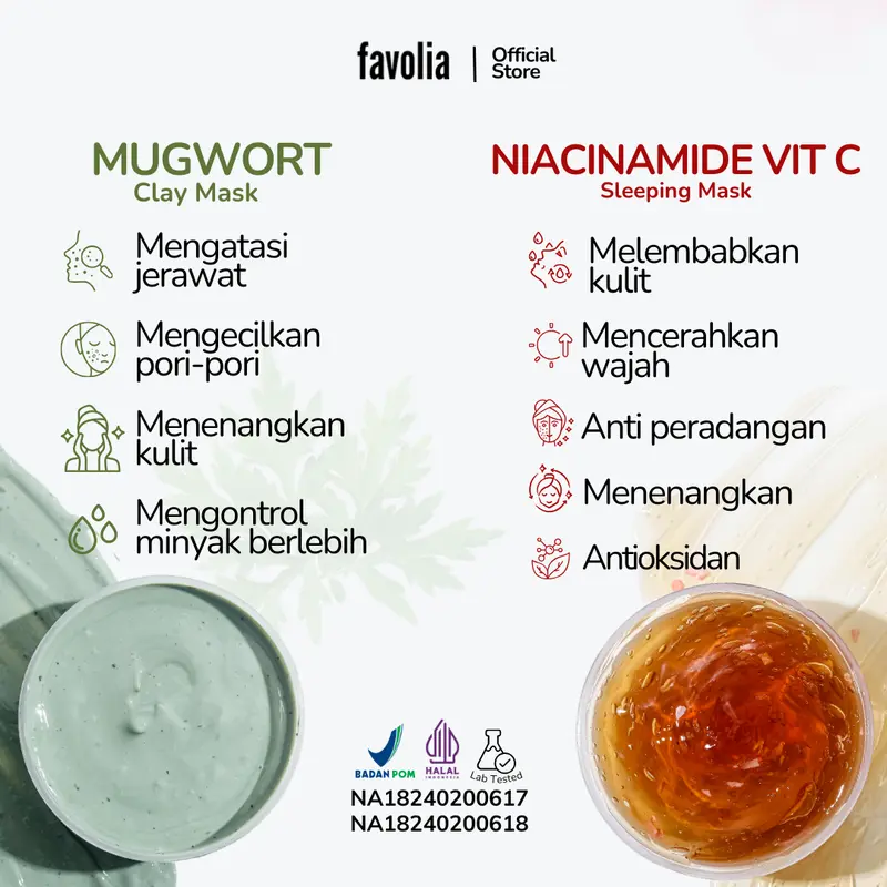 FAVOLIA Bundle 1 Mugwort Clay Mask 30gr + 2 Niacinamide Vit C Sleeping Mask 30gr - Masker Wajah untuk Mengatasi Jerawat, Mencerahkan & Melembapkan | Halal & Teruji Lab, Beli 3 Lebih Hemat 2