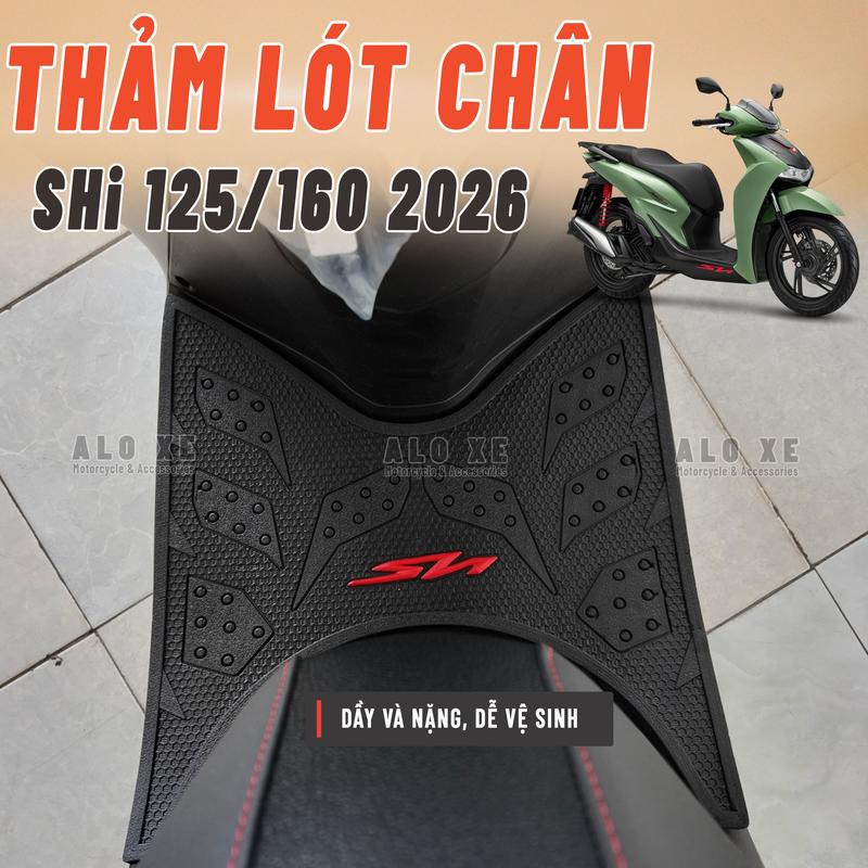 SHi 2020-2026 Thảm miếng lót chân cao su cho SHi VN SH 125 150 160 mềm dẻo dầy và nặng - Phụ Kiện xemay để chân ab 125