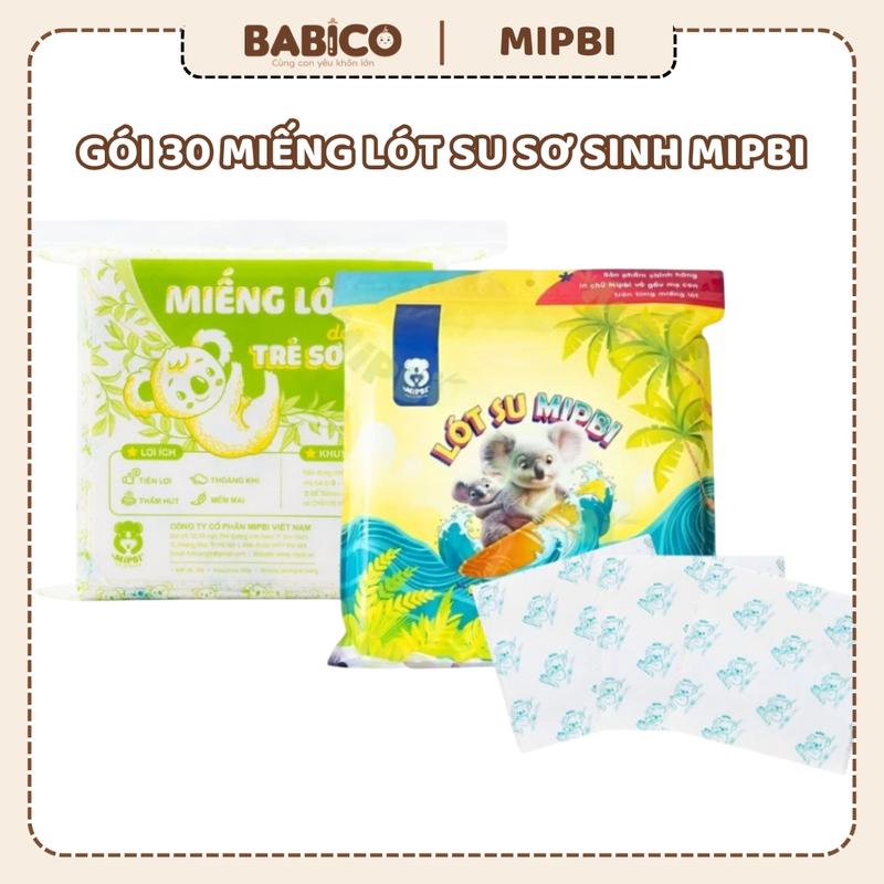 Mẫu Mới Miếng Lót Su Cho Bé Sơ Sinh MIPBI Chính Hãng An Toàn Tiện Lợi Và Tiết Kiệm Gói 30 Miếng