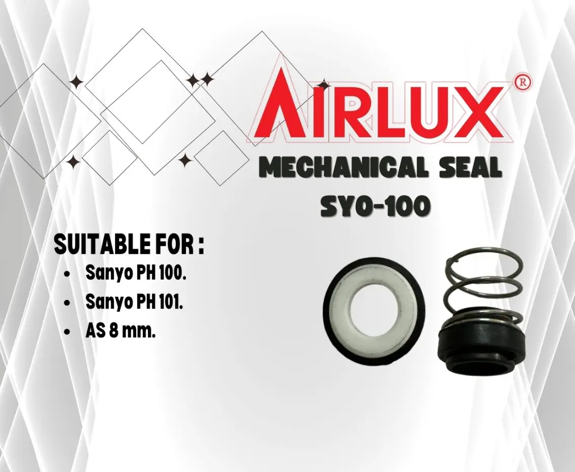 Mechanical Seal SYO-100 merek Airlux dengan Diameter as 8mm