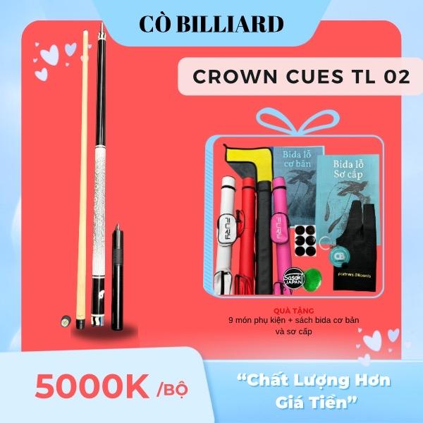 cơ bida lỗ crown cues Tl 02 tặng kèm 9 món pk và sách bida cơ bản độc quyền tại CÒ BILLIARD