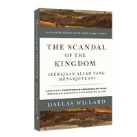 Gambar The Scandal of the Kingdom (Kerajaan Allah yang Mengejutkan) dari Literatur Perkantas Jatim Kota Surabaya 1 Tokopedia