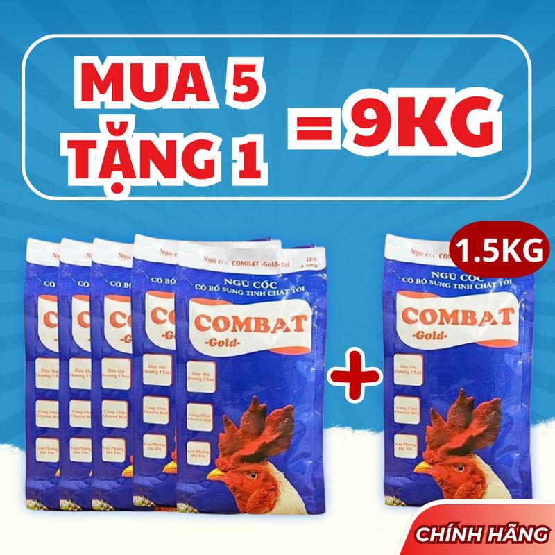  Mua 5 Tặng 1 - Nhận Về 9kg Ngũ Cốc COMBAT Gold  Gói 1,5kg  - Ngũ Cốc Hàng Cao Cấp Loại 1 - Đầy Đủ Dinh Dưỡng Phát Triển Lông Mau Lên Tay 