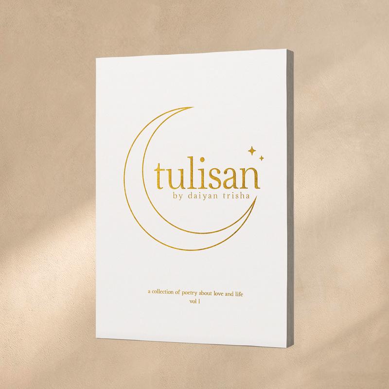 Tulisan by Daiyan Trisha (Soft Cover Edition) English-Malay Mix ...