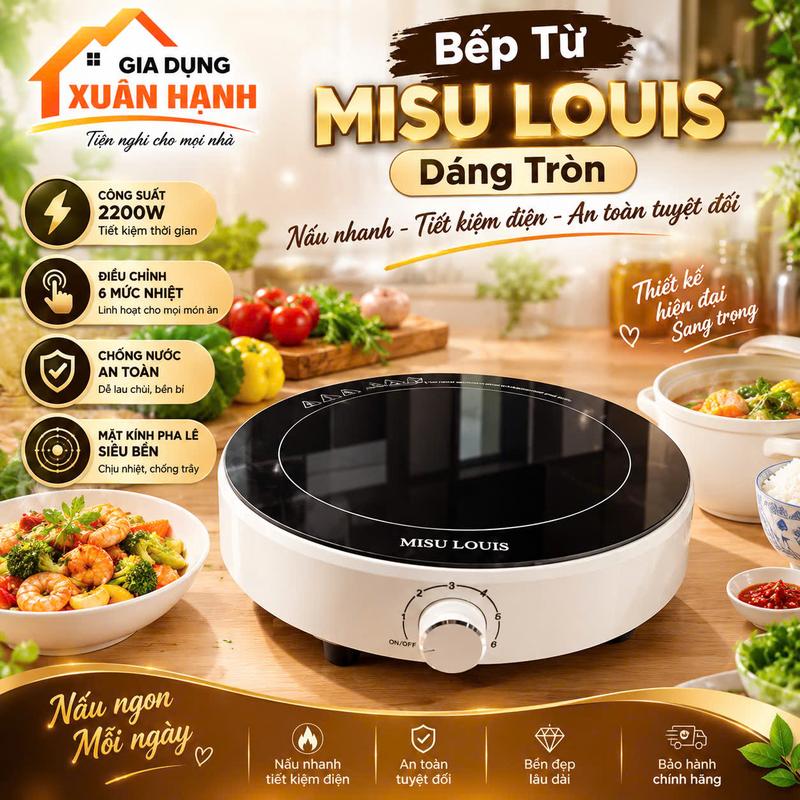 Bếp từ đơn Misu louiss dáng tròn, thiết kế mới , công xuất 2200W , 6 chế độ , nấu nhanh tiết kiệm , an toàn tuyệt đối
