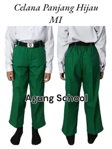 Celana Panjang Warna Hijau / Green Color MI Anak Laki-laki Bahan Famatex MI Madrasah Ibtidaiyah