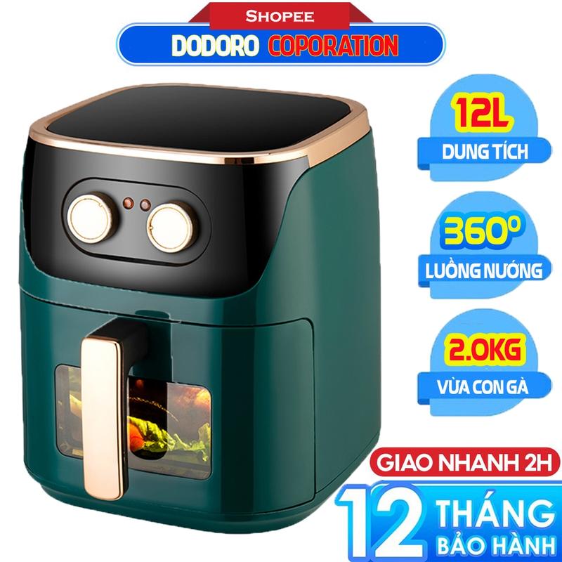 Nồi Chiên Không Dầu CAMEL/DODORO dung tích 10l- 12L BẢO HÀNH