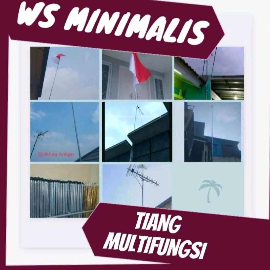 TIANG MULTIFUNGSI ANTI KARAT / TIANG ANTENA / TIANG BENDERA 3METER& 4,2METER / TIANG WIFI  / TIANG SERBAGUNA