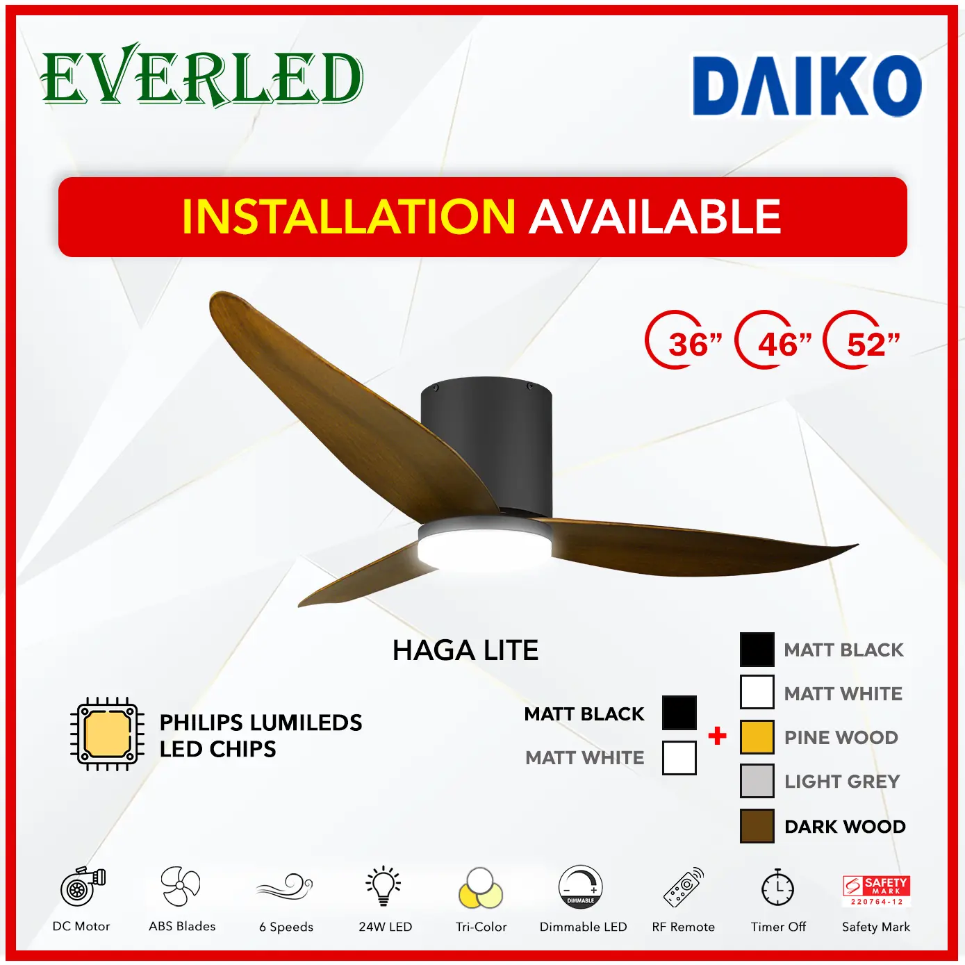 DAIKO HAGA LITE 36''/46''/52'' (with 24w Dimmable Tri-Color LED Powered by Philips and remote)