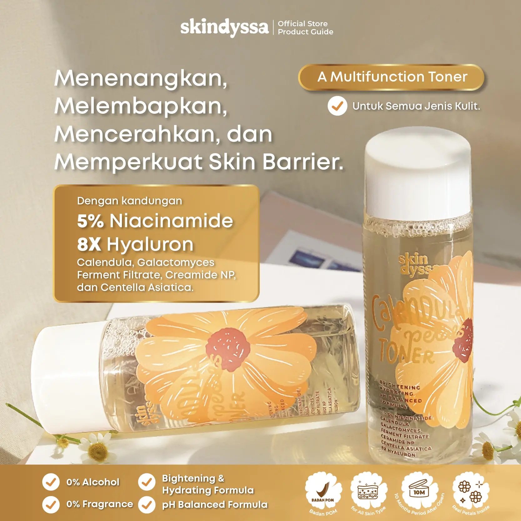 Skindyssa Calendula Petals Toner | 5% Niacinamide, Galactomyces, 8x Hyaluron, Ceramide | Mencerahkan, Menyegarkan, Melembabkan, Mengembalikan pH Kulit