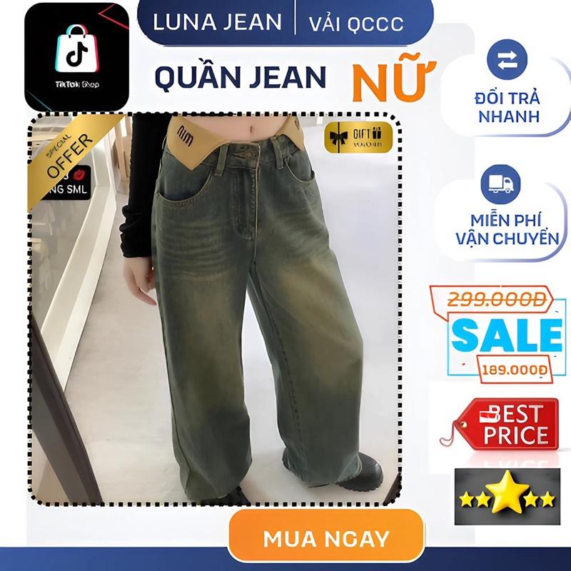 [ LN5610 - Chân Dài 1m58-1m75 ]Quần Jean Suông Màu Vintage Vải QCCC Cạp Siêu Cao Cạp Bẻ Thêu Chữ Che Khuyết Điểm Nữ dài 105cm Quần Jean Women