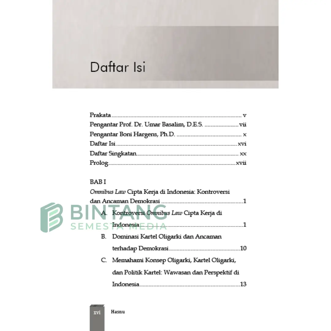 Omnibus Law Cipta Kerja di Indonesia: Kontroversi, Oligarki, dan Tantangan Demokrasi - Hasnu