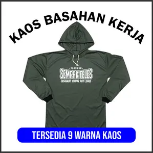 BISA COD kaos bersablon PASUKAN SEMPAK TELES kaos basahan kerja lengan panjang proyek sawah berkebun bertani DLL