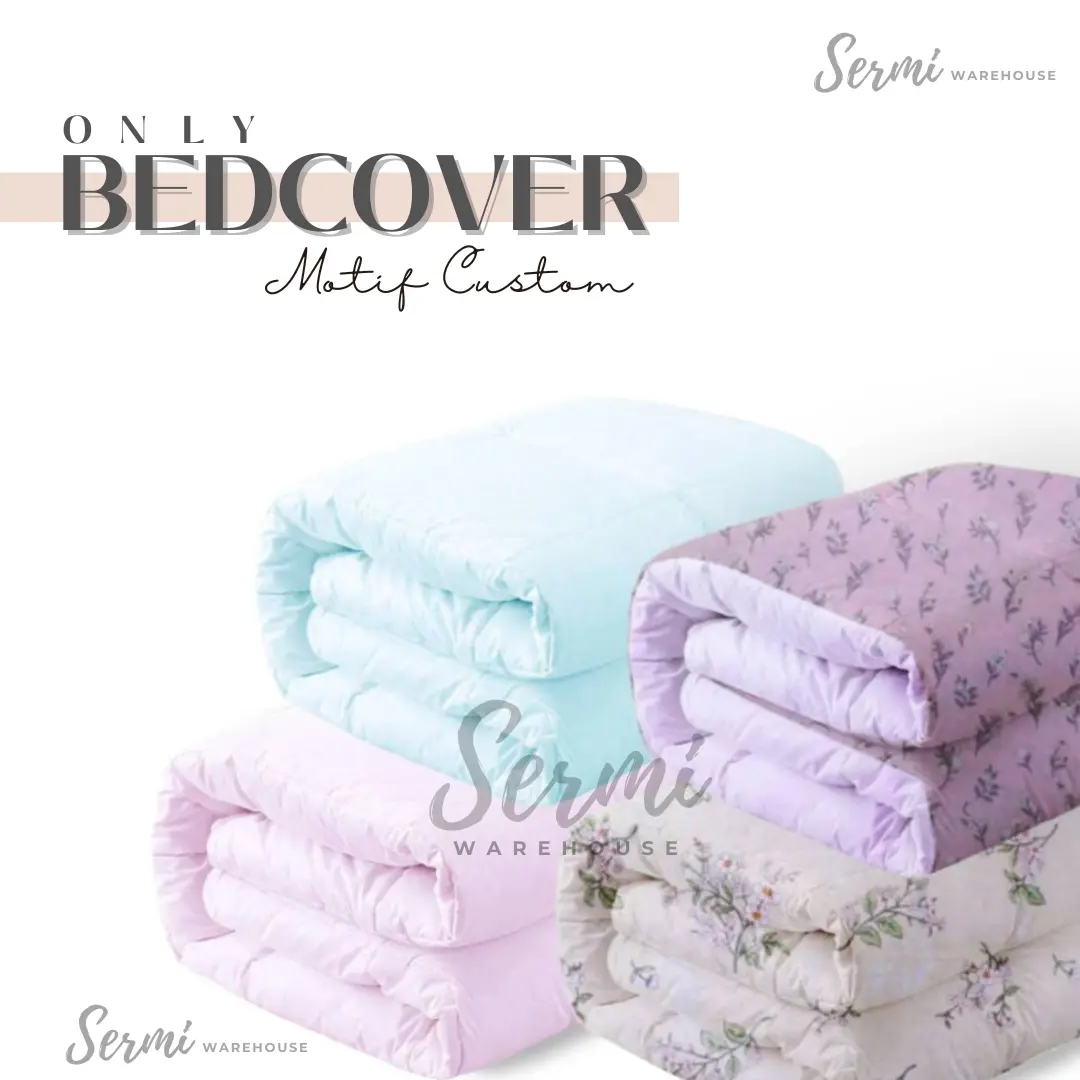 BEDCOVER | Bedcover Home Industri dari Katun CVC Premium | Bedcover Custom size Single dan Double | Isi Silikon Grade A