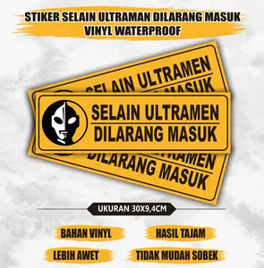 Stiker selain ultramen dilarang masuk