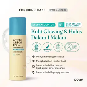 For Skin's Sake FSS Glycolic Acid Gel 10% with Tranexamic Acid  Exfoliating and Multiway Toner AHA Serum AHA Masker AHA 3in1 AHA Treatment Peeling Serum Gel Mengurangi Garis Halus dan Kerutan Exfoliating and Brightening Overnight