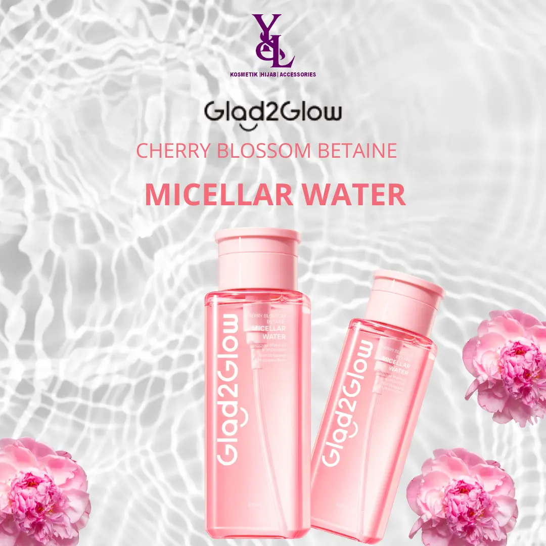 GLAD 2 GLOW Cherry Blossom Betaane Micellar Water 300ml - Pembersih Wajah - Remover
