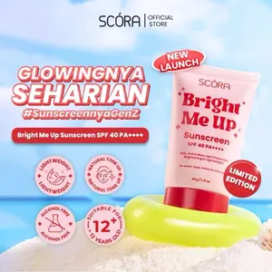 SUNCREEN SCORA BRIGHT MEUP SPF 40 PA ++++ NEW KEMASAN