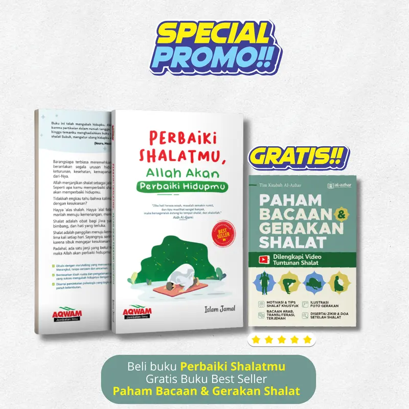 Perbaiki Shalatmu Allah Akan Perbaiki Hidupmu BONUS Paham Bacaan & Gerakan Shalat - Bonus Video Cara Shalat I Buku Arti Doa Shalat - Makna Bacaan Shalat