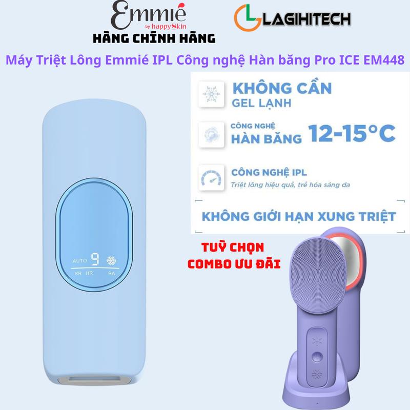 Máy Triệt Lông Emmié IPL Công nghệ Hàn băng Pro ICE EM448- Chính Hãng - BH 12…