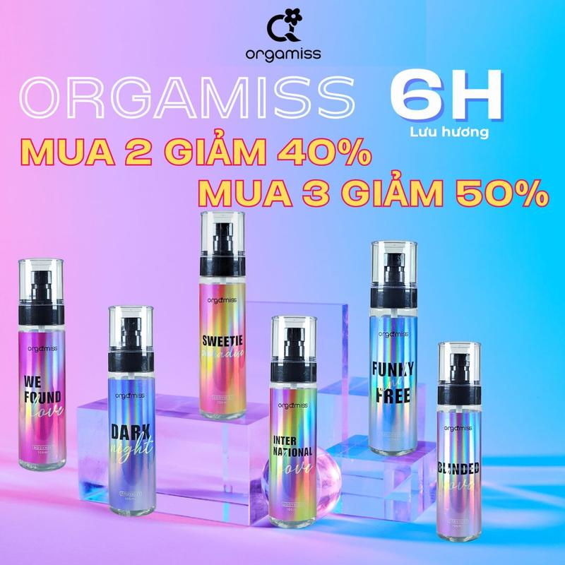 [MUA 3 GIẢM 50%] Body  Mist ORGAMISS Nước Hoa Nam Nữ, Xịt Thơm Toàn Thân Phù Hợp Đi Học, Đi Chơi Hẹn Hò Lưu Hương 6 Giờ Perfume Cosmetic Women Mỹ Phẩm Chai Xịt 30ml - 105ml