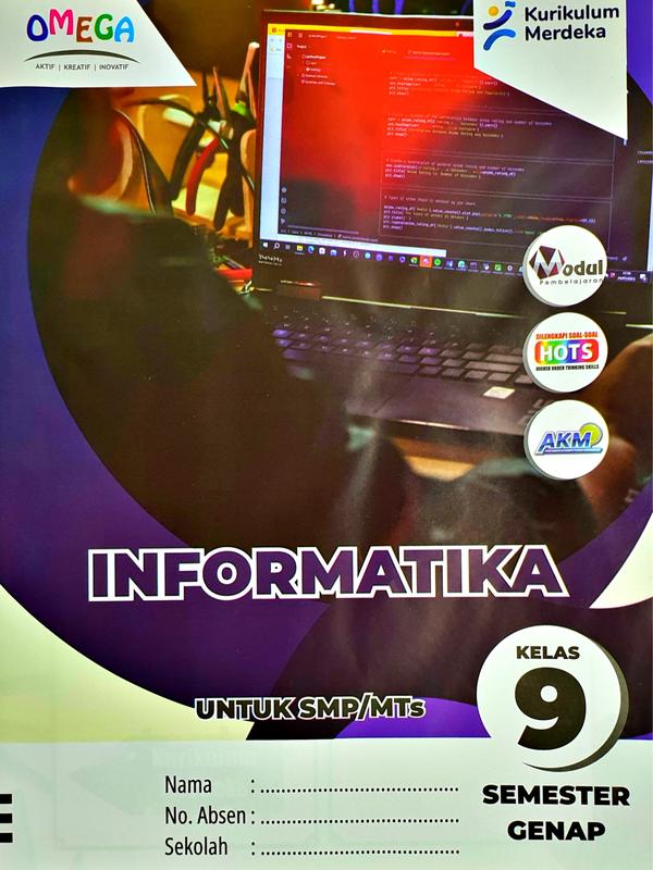 BUKU LKS INFORMATIKA TIK SMP KELAS 7 8 9 SEMESTER 2 KURIKULUM MERDEKA KURMER | O.M 5