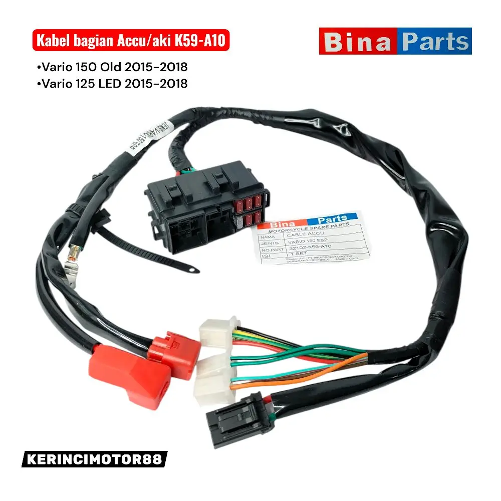 Kabel aki set rumah sekring Vario 150 old- Vario 125 led 2015-2018 K59-A10 Bina parts